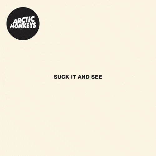 Arctic Monkeys : Suck It and See